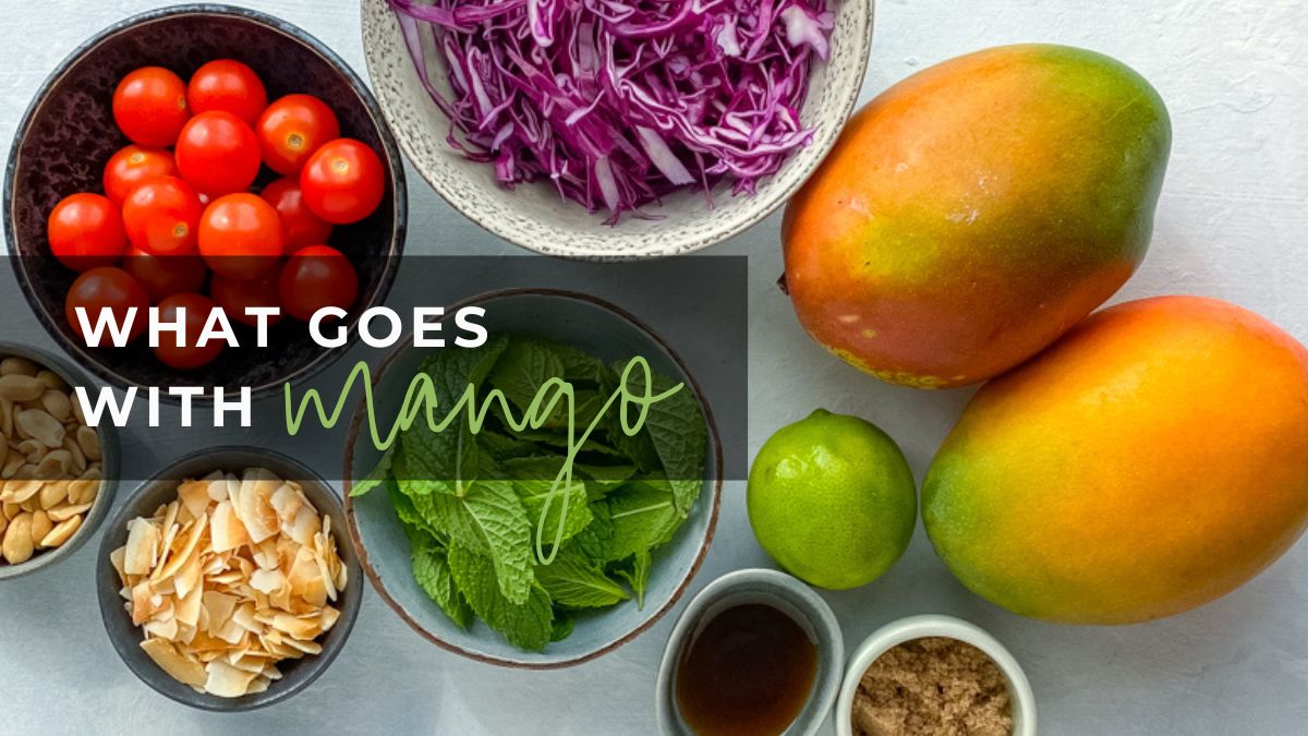 What Goes Well with Mango? | The Sidesmith
